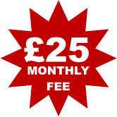 £25 MONTHLY FEE